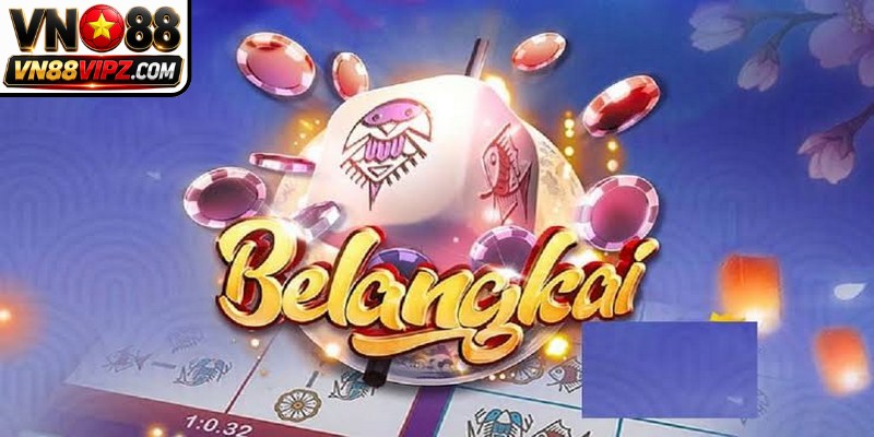 Cách Chơi Belangkai Chi Tiết Từ Chuyên Gia Tại VN88 1 Belangkai là hình thức dân gian dùng 1 con xúc xắc để chơi trực tiếp