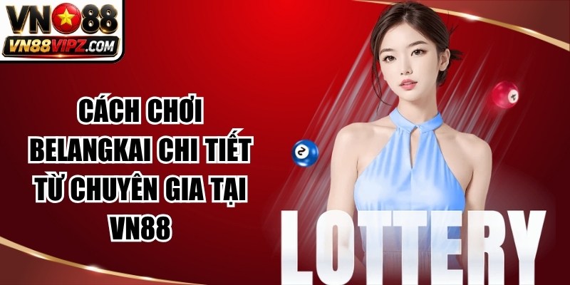 Cách Chơi Belangkai